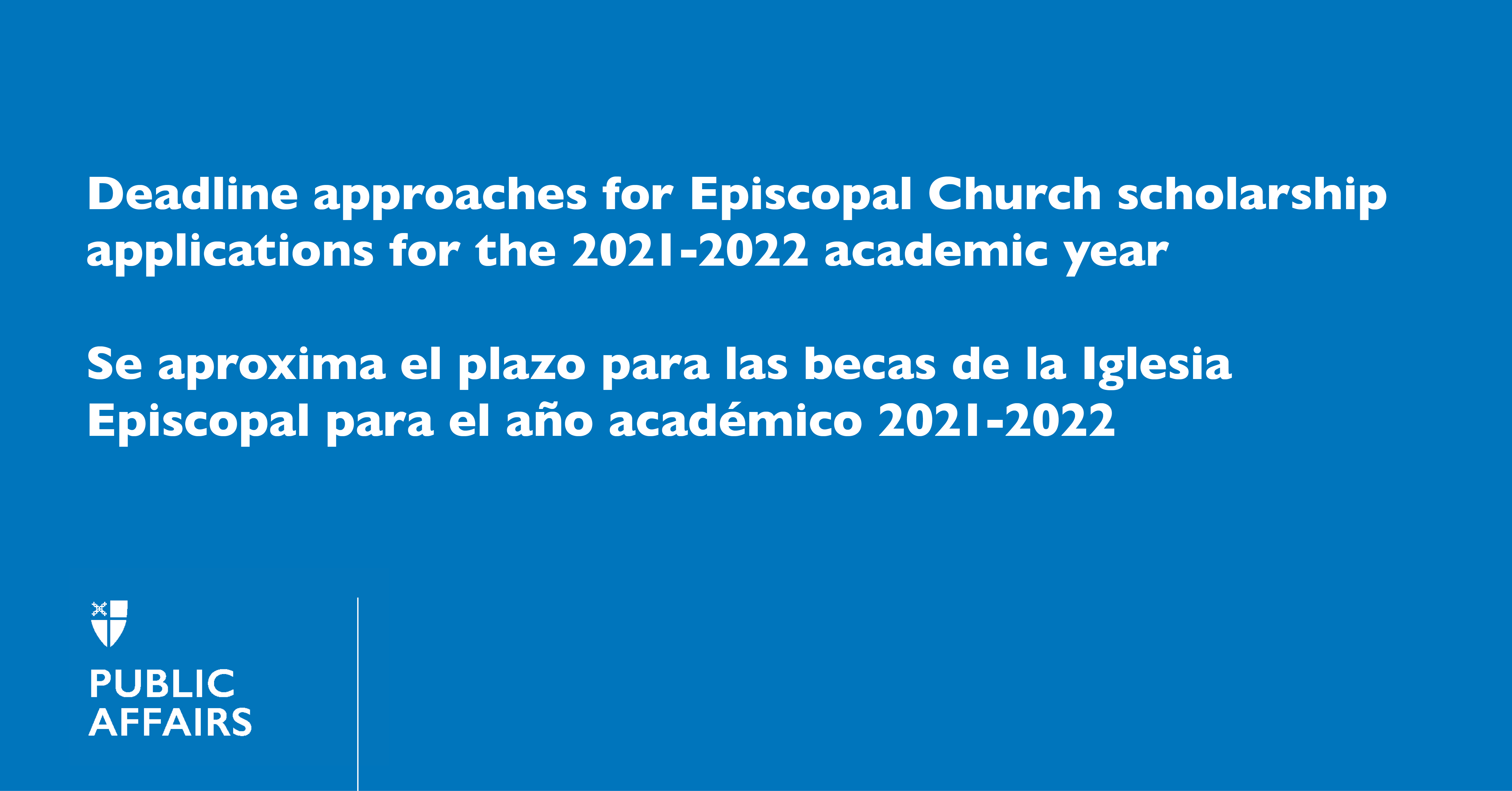 Deadline Approaches For Episcopal Church Scholarship Applications For The 2021 2022 Academic Year The Episcopal Church