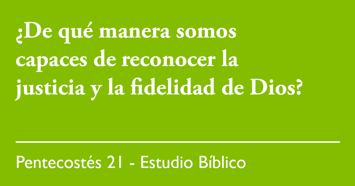 Estudio Bíblico: Pentecostés 21 (C) – 30 de octubre de 2022 – The Episcopal  Church